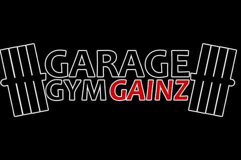 Garage Gym Gainz is BACK!