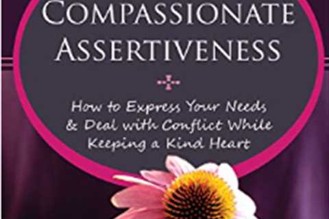 Compassionate Assertiveness