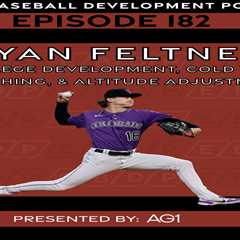 CSP Elite Baseball Development Podcast: Ryan Feltner on College Development, Cold Weather Pitching, ..